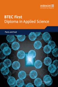 BTEC First Diploma in Applied Science: Plants and Food Option Book
