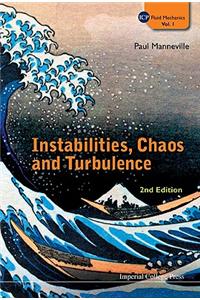 Instabilities, Chaos and Turbulence