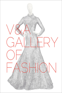 V&A Gallery of Fashion