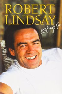 ROBERT LINDSAY LETTING GO SIGNED EDITION