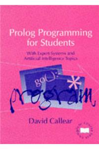 Prolog for Students: Including Artificial Intelligence and Expert Systems