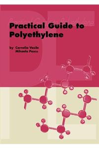 Practical Guide to Polyethylene