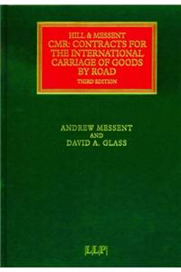 Cmr: Contracts for the International Carriage of Goods by Road