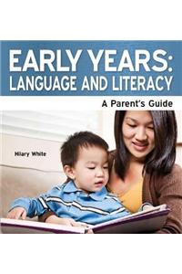 Early Years: Language and Literacy