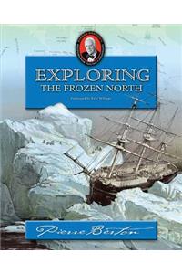 Exploring the Frozen North