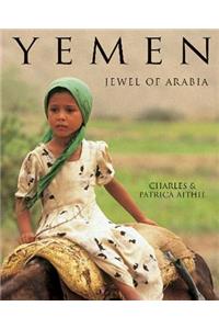 Yemen: Jewel of Arabia