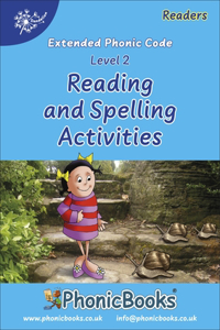 Phonic Books Dandelion Readers Reading and Spelling Activities Vowel Spellings Level 2