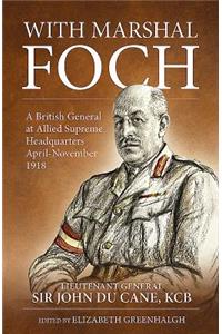 With Marshal Foch