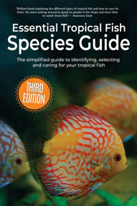 Essential Tropical Fish Species Guide