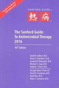 Sanford Guide to Antimicrobial Therapy 2016 (Library Edition)