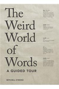 Weird World of Words