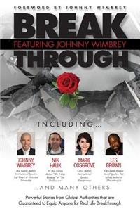 Break Through Featuring Johnny Wimbrey