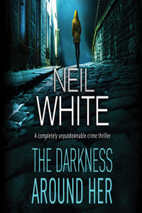 Darkness Around Her