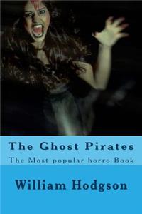The Ghost Pirates: The Most Popular Horro Book