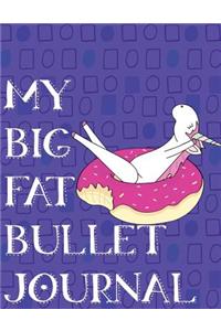 My Big Fat Bullet Journal Unicorn in Floating Doughnut: Jumbo Sized Dot Style Bullet Journal Notebook - 300 Plus Numbered Pages with 300 Dot Grid Pages, 6 Index Pages and 2 Key Pages in Large 8.5 X 11 Size