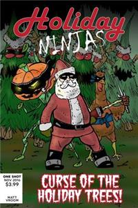 Holiday Ninjas #1