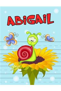 Abigail: Personalized Book with Child's Name, Primary Writing Tablet, 65 Sheets of Practice Paper, 1" Ruling, Preschool, Kindergarten, 1st Grade, 8 1/2" X 11"