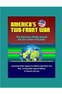 America's Two-Front War