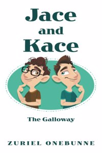 Jace and Kace: The Galloway