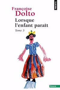 Lorsque L'Enfant Para+t, T.3 T3