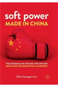 Soft Power Made in China