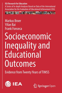 Socioeconomic Inequality and Educational Outcomes