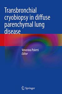 Transbronchial Cryobiopsy in Diffuse Parenchymal Lung Disease