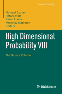 High Dimensional Probability VIII