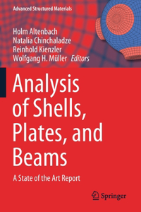 Analysis of Shells, Plates, and Beams