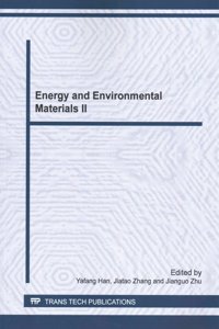 Energy and Environmental Materials II
