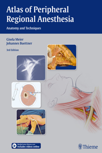 Atlas of Peripheral Regional Anesthesia