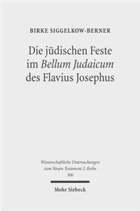 Die Judischen Feste Im Bellum Judaicum Des Flavius Josephus