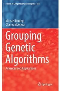 Grouping Genetic Algorithms