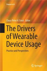 The Drivers of Wearable Device Usage