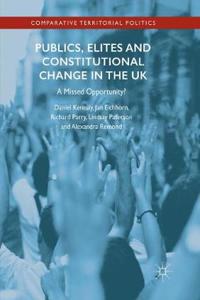 Publics, Elites and Constitutional Change in the UK