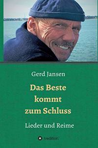 Beste kommt zum Schluss - Lieder und Reime