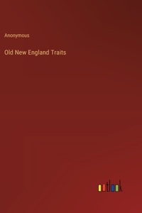 Old New England Traits