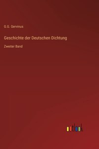 Geschichte der Deutschen Dichtung
