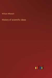History of scientific ideas