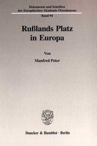 Russlands Platz in Europa