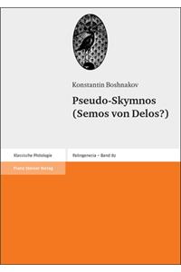 Pseudo-Skymnos (Semos Von Delos?)