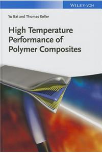 High Temperature Performance of Polymer Composites