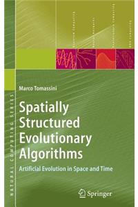 Spatially Structured Evolutionary Algorithms