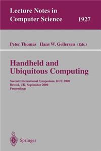 Handheld and Ubiquitous Computing