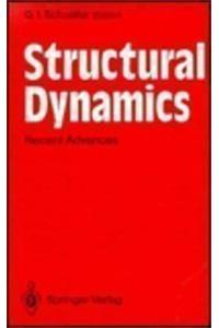 Structural Dynamics: Recent Advances