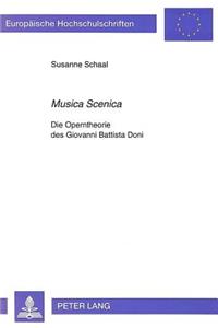 «Musica Scenica»