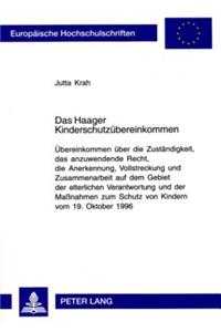 Das Haager Kinderschutzuebereinkommen