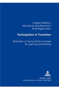 Participation in Transition