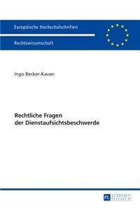 Rechtliche Fragen Der Dienstaufsichtsbeschwerde