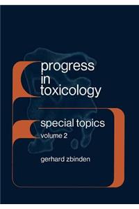 Progress in Toxicology